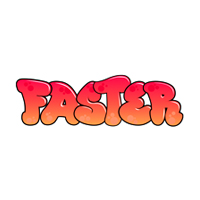 Faster